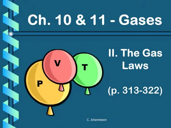 II. The Gas Laws p. 313-322