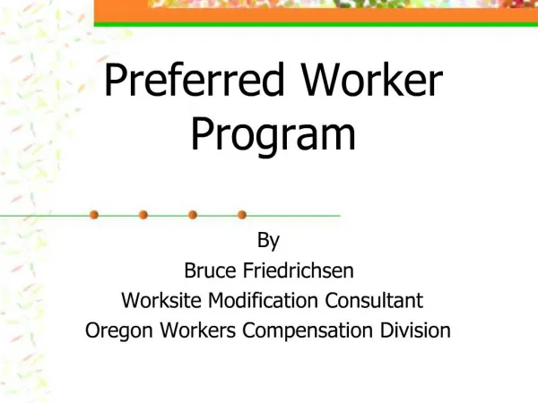Preferred Worker Program