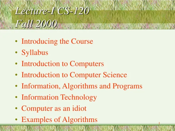 Lecture-I CS-120 Fall 2000