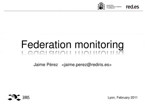 Federation monitoring