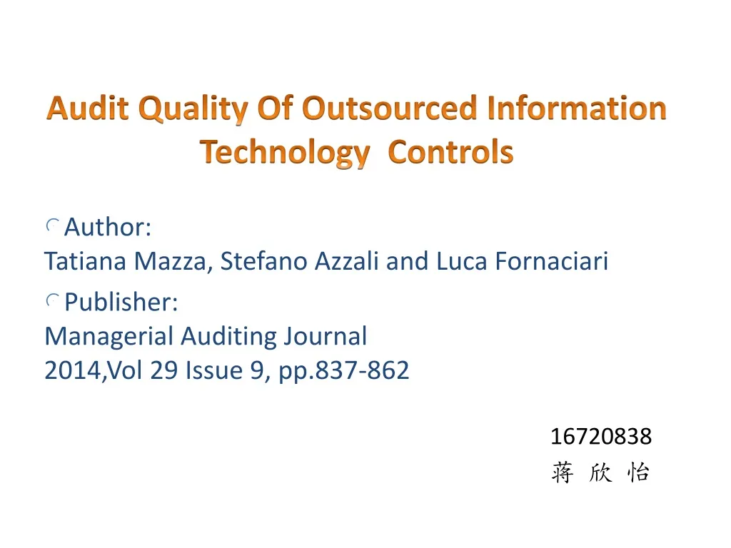 audit quality of outsourced information technology controls