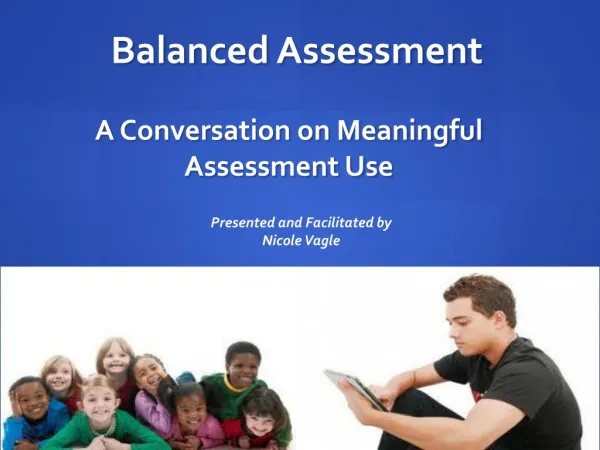 A Conversation on Meaningful Assessment Use