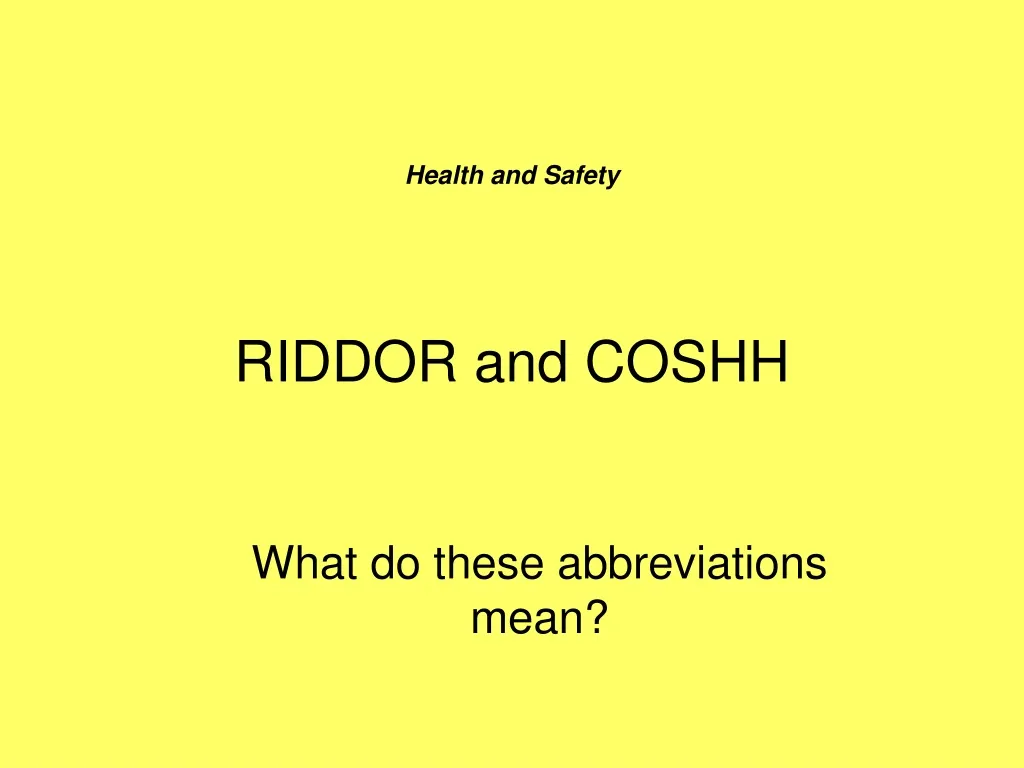 health and safety riddor and coshh