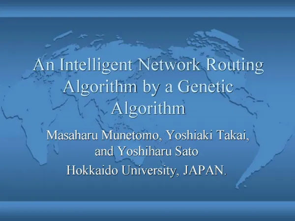 An Intelligent Network Routing Algorithm by a Genetic Algorithm