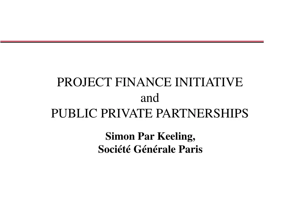 project finance initiative and public private partnerships