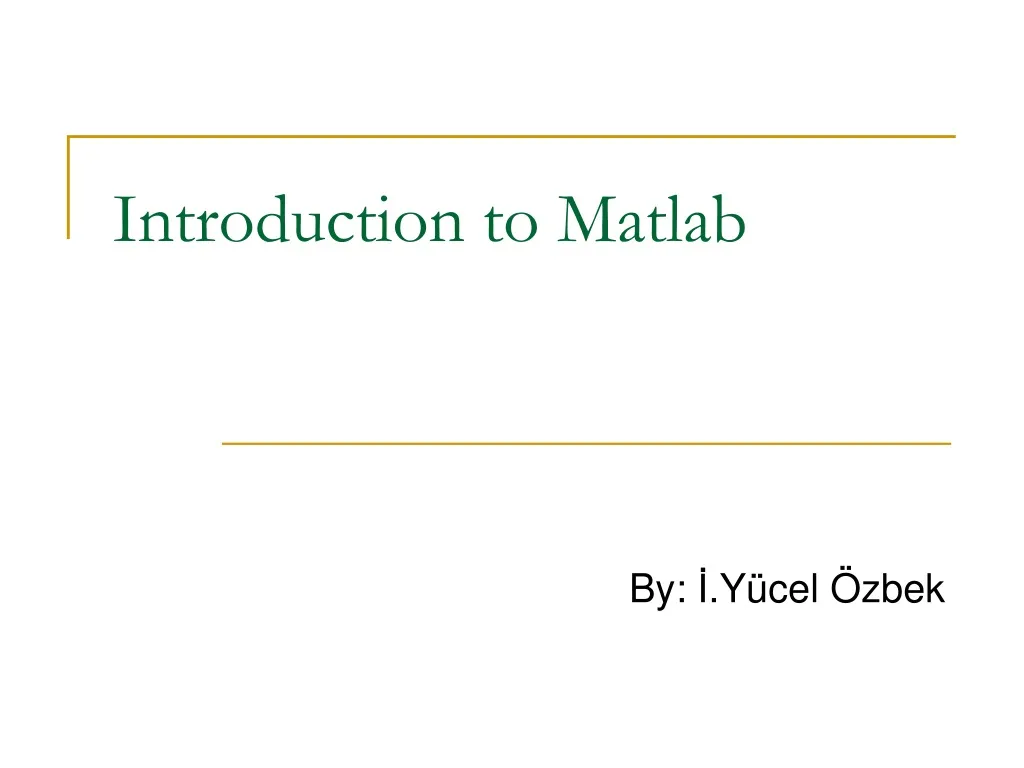 introduction to matlab