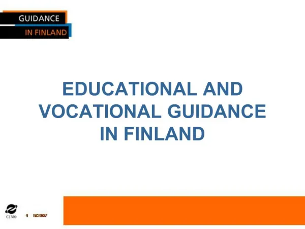 EDUCATIONAL AND VOCATIONAL GUIDANCE IN FINLAND