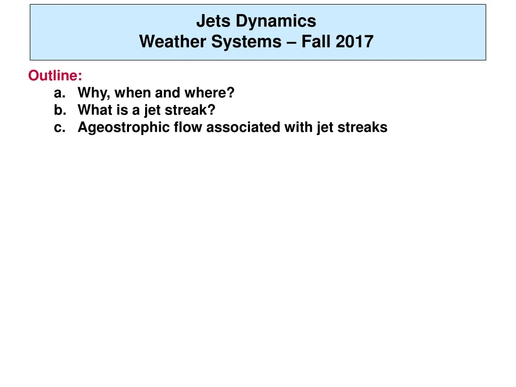jets dynamics weather systems fall 2017