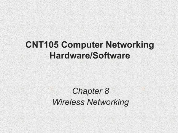 CNT105 Computer Networking Hardware