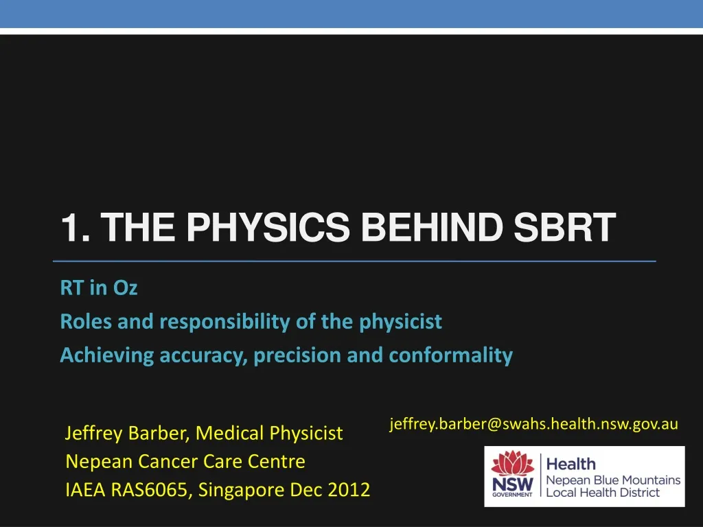 1 the physics behind sbrt