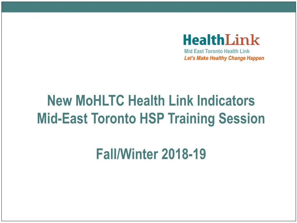 new mohltc health link indicators mid east toronto hsp training session fall winter 2018 19