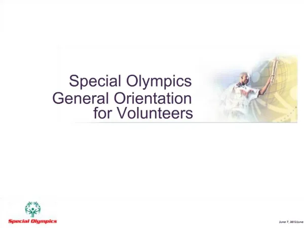 Special Olympics General Orientation for Volunteers