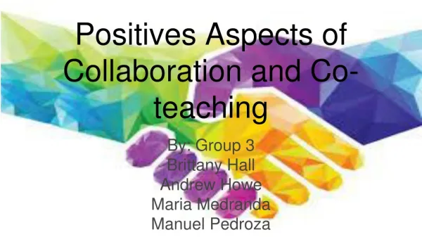 Positives Aspects of Collaboration and Co-teaching