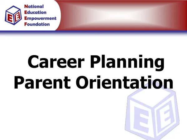 Career Planning Parent Orientation