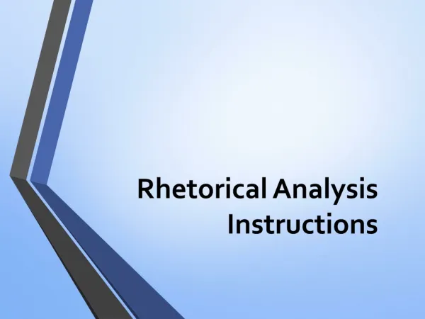 Rhetorical Analysis Instructions