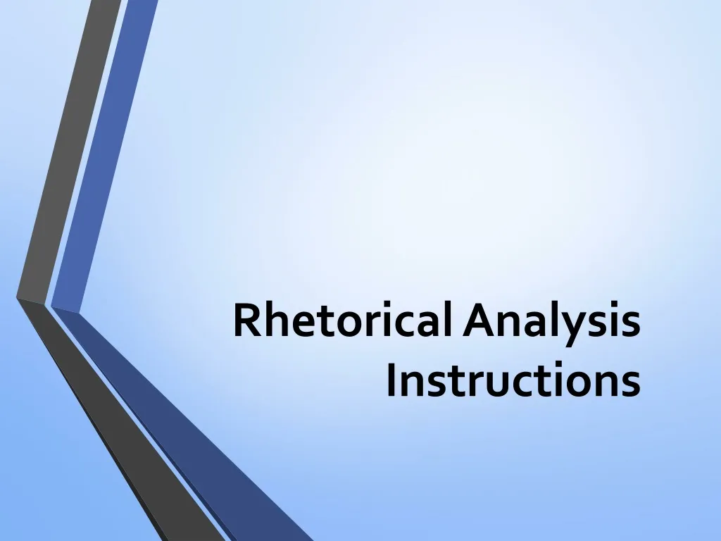 rhetorical analysis instructions