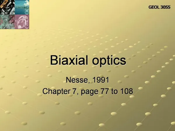 Biaxial optics