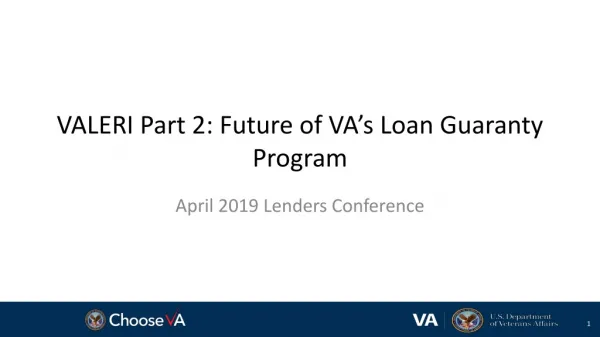 VALERI Part 2: Future of VA’s Loan Guaranty Program