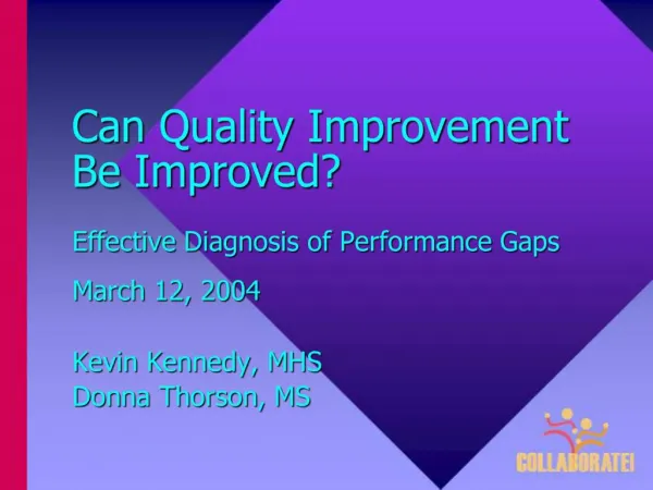 Can Quality Improvement Be Improved