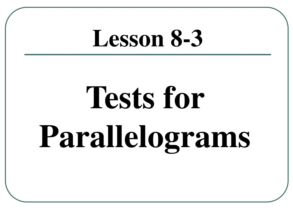 tests for parallelograms