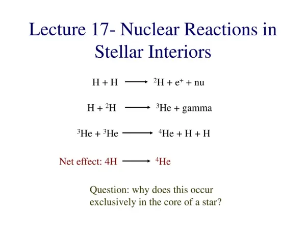 Lecture 17- Nuclear Reactions in Stellar Interiors