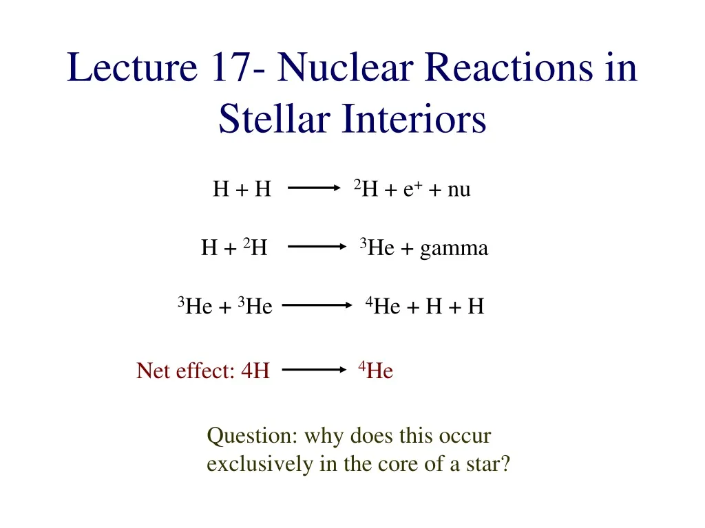 lecture 17 nuclear reactions in stellar interiors