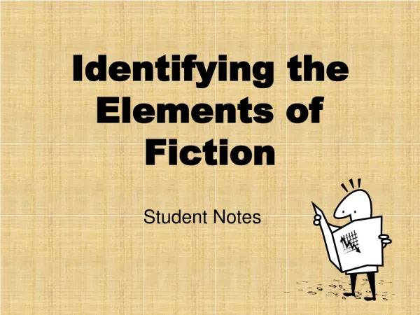 Identifying the Elements of Fiction