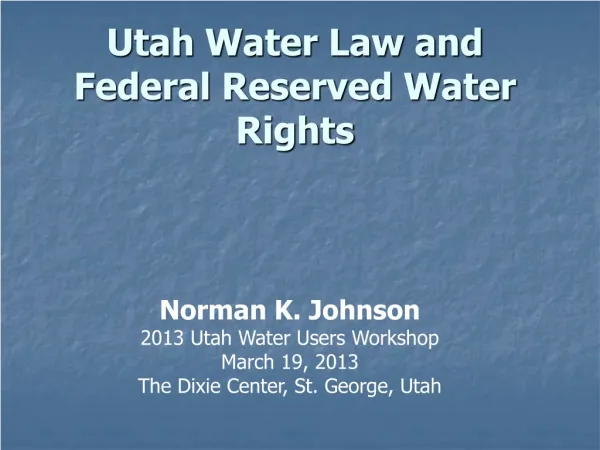 Utah Water Law and Federal Reserved Water Rights