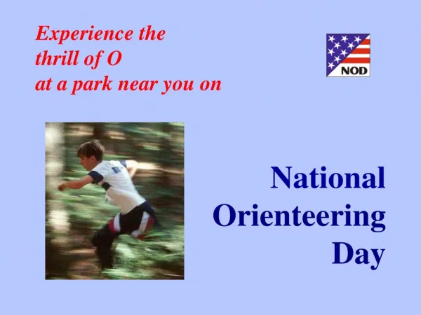 Experience the thrill of O at a park near you on