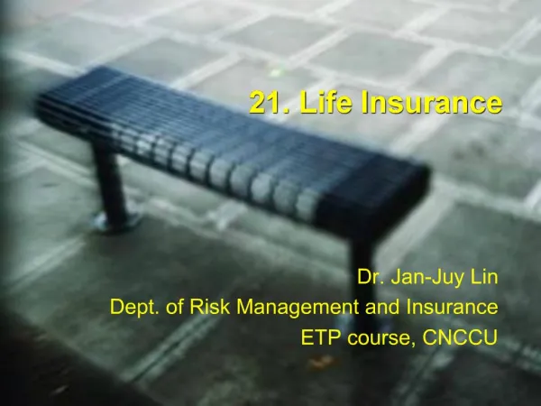 21. Life Insurance