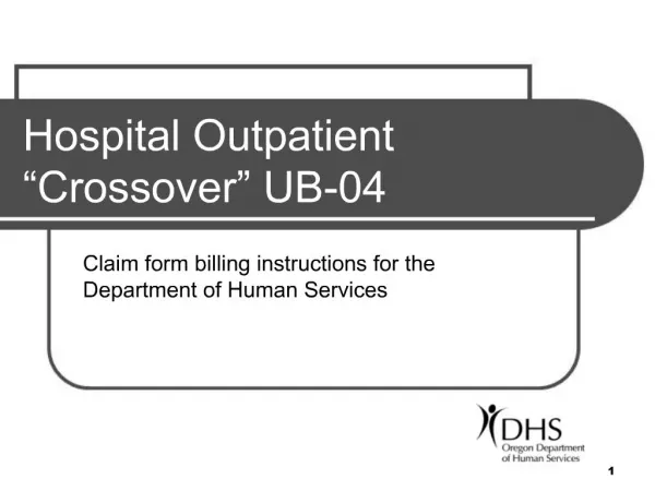 Hospital Outpatient Crossover UB-04