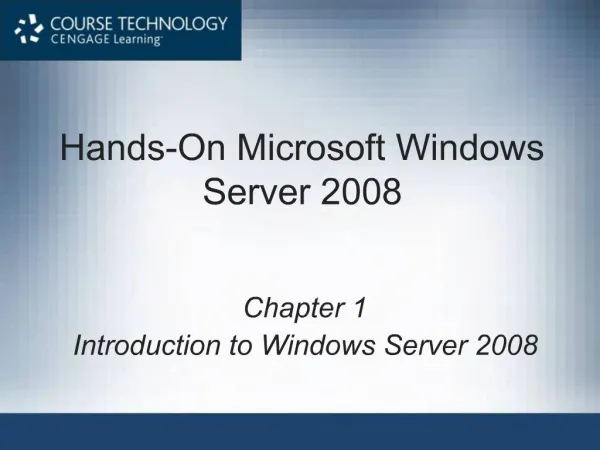 Hands-On Microsoft Windows Server 2008