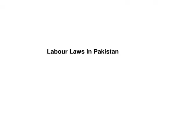 Labour Laws In Pakistan