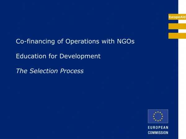 Co-financing of Operations with NGOs Education for Development The Selection Process