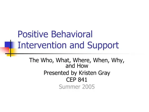 Positive Behavioral Intervention and Support