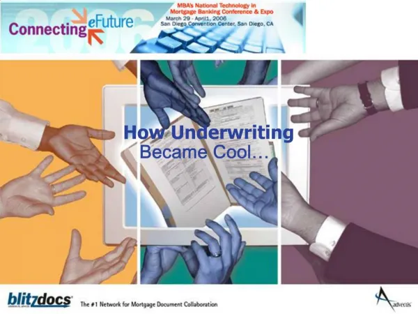 How Underwriting Became Cool