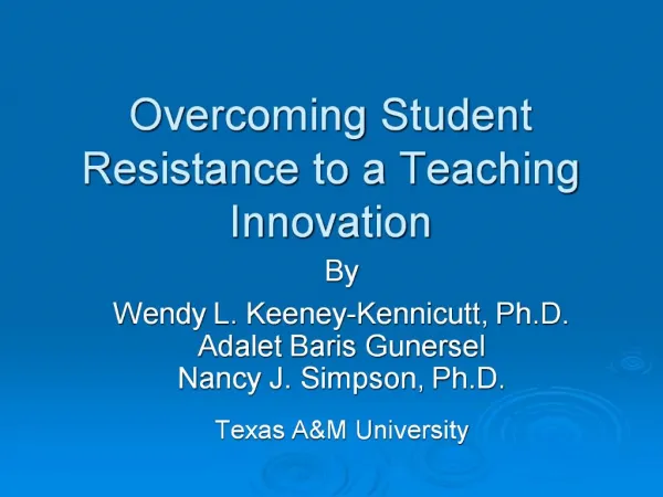 Overcoming Student Resistance to a Teaching Innovation