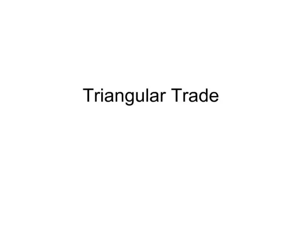 Triangular Trade