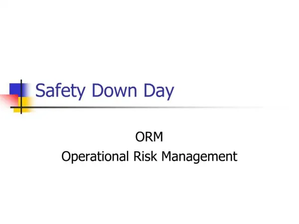 Safety Down Day