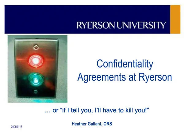 Confidentiality Agreements at Ryerson