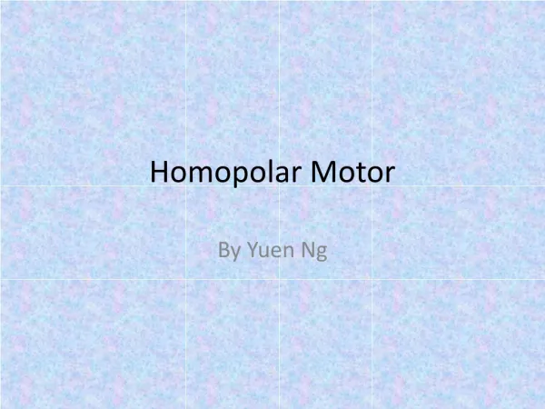 Homopolar Motor