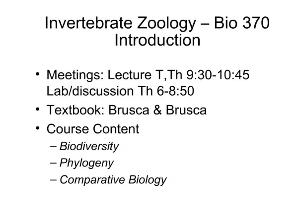 Invertebrate Zoology Bio 370 Introduction