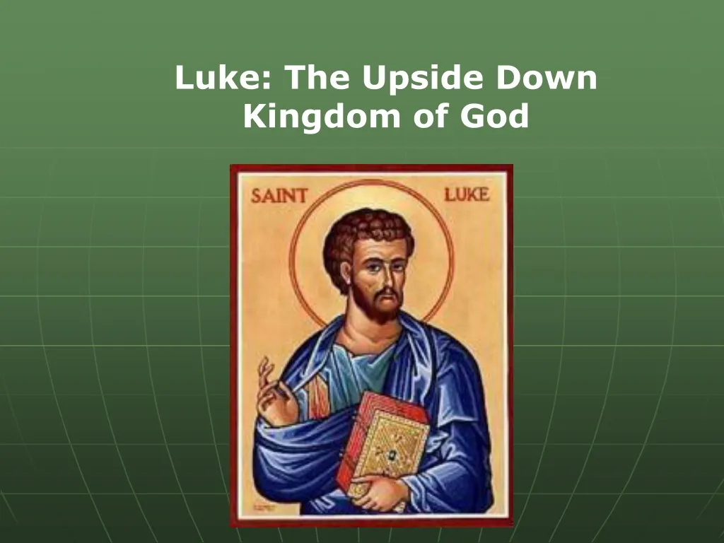luke the upside down kingdom of god