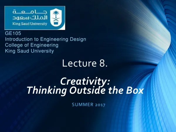 Lecture 8. Creativity: Thinking Outside the Box