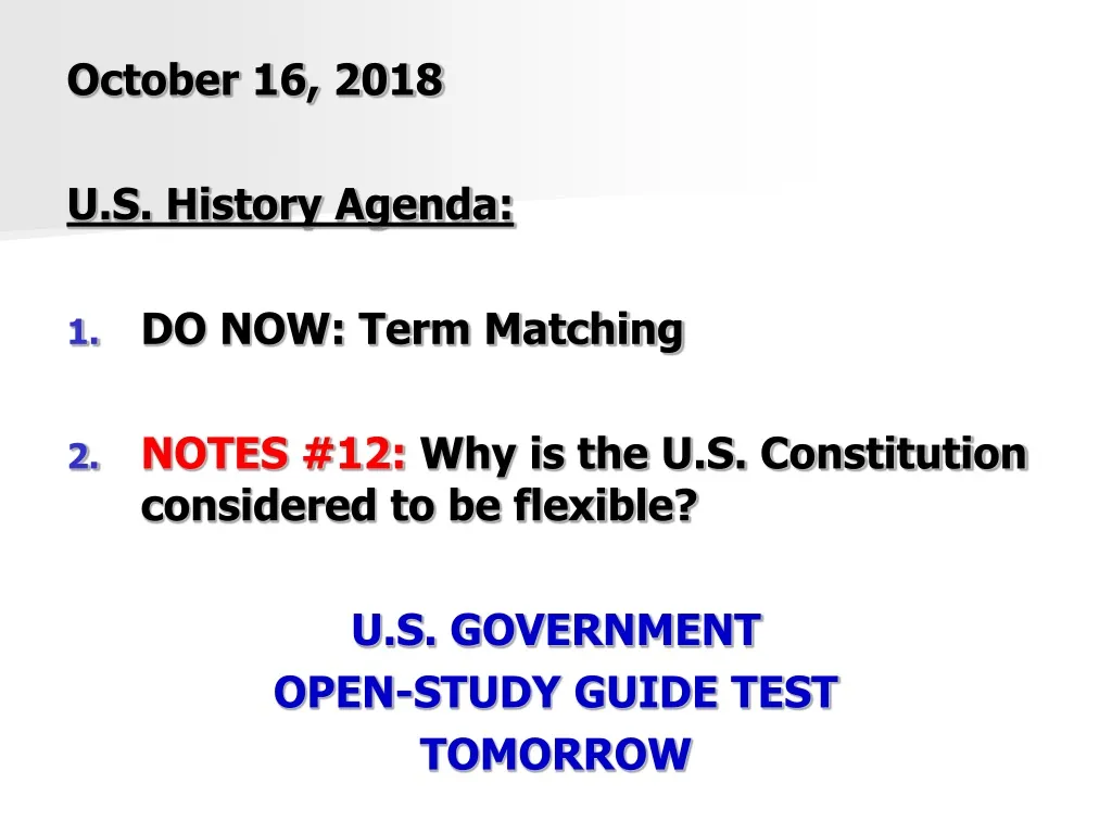 october 16 2018 u s history agenda do now term