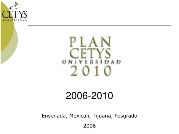 Ensenada, Mexicali, Tijuana, Posgrado 2006