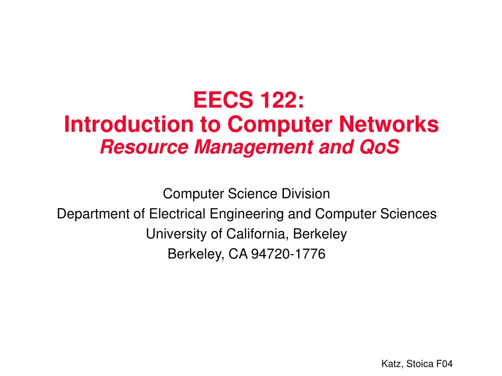 eecs 122 introduction to computer networks resource management and qos