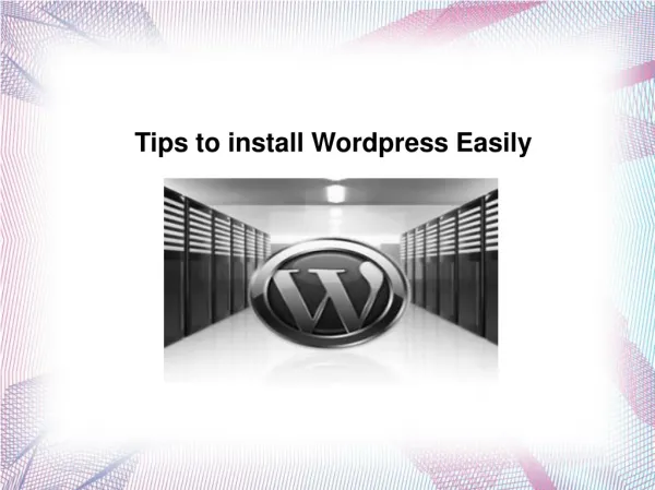 Tips to Install Wordpress Hosting Very Easily