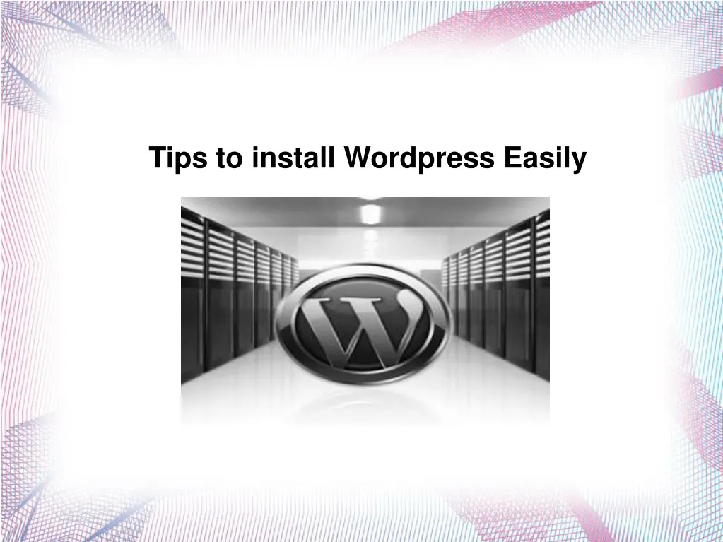 tips to install wordpress easily