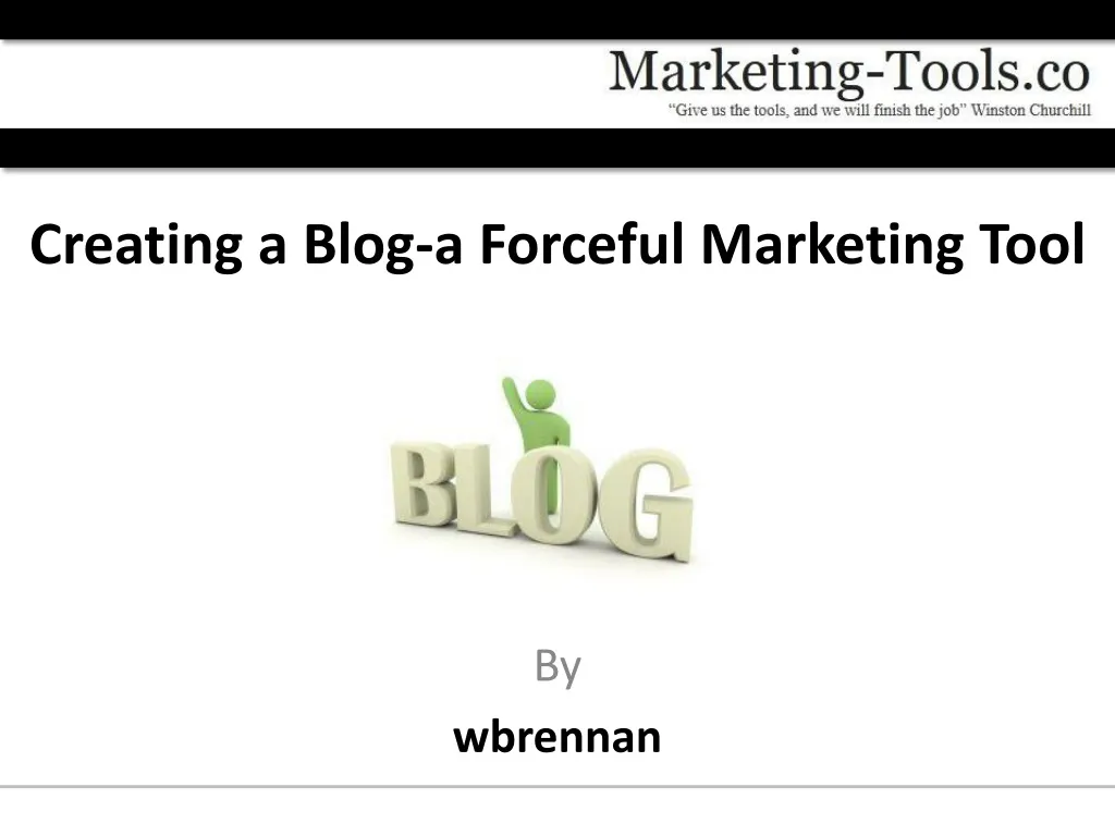 creating a blog a forceful marketing tool
